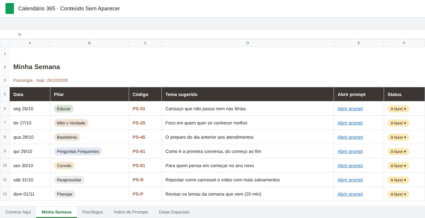 Aba Minha Semana do Calendário 365, com pilar, código, tema e link do prompt de cada dia